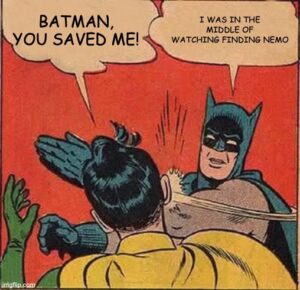Batman Slapping Robin meme with not very funny text
